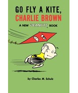 Go Fly a Kite, Charlie Brown: A New Peanuts Book [Paperback] Schulz, Cha... - $9.36 CAD
