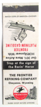 The Frontier Refining Company - Cheyenne, Wyoming 20 Strike Matchbook Cover Gas - £1.57 GBP