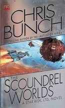 The Scoundrel Worlds (Star Risk Ltd #2) by Chris Bunch / 2003 Roc SF PB - £0.89 GBP