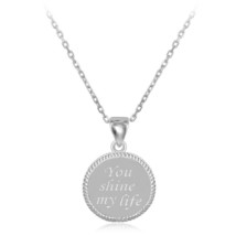 Sterling Silver Rope Border Disc &quot;You Shine My Life&quot; Pendant  W/Chain - £44.18 GBP