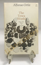The Tewa World: Space, Time Being &amp; Becoming in by Alfonso Ortiz (1971, TrPB) - £9.48 GBP