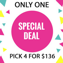 WED AND THURS ONLY!  PICK 4 FOR $136 DEAL! SEPT 2 & 3 SPECIAL DEAL BEST OFFERS - £267.36 GBP