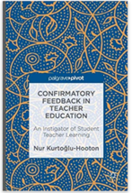 Confirmatory Feedback in Teacher Education : An Instigator of Student Te... - £56.08 GBP