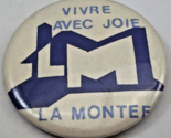 Vivre Avec Joie Pinback French Francais 2.5&quot; Vintage Pin Button - $2.92