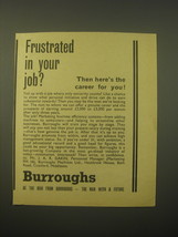 1966 Burroughs Machines Ad - Frustrated in your job? Then here&#39;s the career - £14.54 GBP