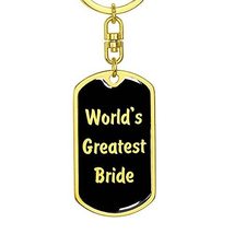 World&#39;s Greatest Bride v2 - Luxury Dog Tag Keychain 18K Yellow Gold Finish - £27.34 GBP