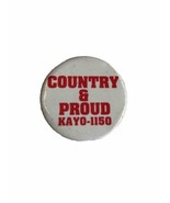 KAYO 1150 COUNTRY &amp; PROUD radio station SEATTLE WASHINGTON pinback button  - $13.56 CAD