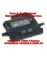 Ford F-Series Overhead Console Display - Fast &amp; Professional REPAIR SERVICE - $34.29