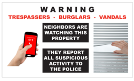 Neighbor Watch + Suspicious Activity Reported To Police Warning Stickers - $5.65
