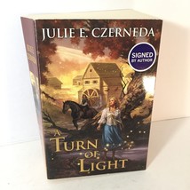 A Turn of Light (Night&#39;s Edge) - Paperback By Julie E. Czerneda Signed First Ed. - £10.03 GBP