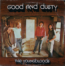 Good and Dusty [Vinyl] The Youngbloods - £31.17 GBP