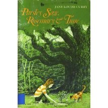 Parsley Sage, Rosemary &amp; Time [Paperback] Curry, Jane Louise and Robinson, Charl - £7.65 GBP