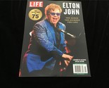 Life Magazine Elton John : The Rocket Man at 75 The Songs, Journey, Life - $12.00