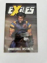 Exiles Volume 5: Unnatural Instinct TPB by Marvel Comics Wolverine Blink Graphic - £6.03 GBP