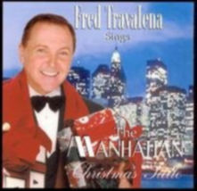 Fred Travalena Sings The Manhattan Christmas Suite Cd - £9.58 GBP