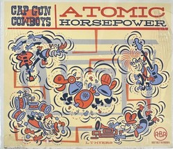 Cap Gun Cowboys - Atomic Horsepower (CD 2005 Rust Belt) Brand NEW - £15.26 GBP
