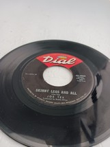 Joe Tex....&quot;Skinny Legs and All &amp; Watch The One&quot; 45 RPM 7&quot; Vinyl Record - $49.31 MXN