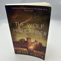 The Wolf And The Highlander Highland Wishes By Gage, Jessi Paperback Book - £8.81 GBP