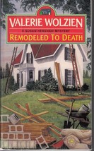Wolzien, Valerie - Remodeled To Death - A Susan Henshaw Mystery - $2.99