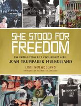 She Stood for Freedom: The Untold Story of a Civil Rights Hero, Joan Tru... - $9.31 She Stood for Freedom: The Untold Story of a Civil Rights Hero, Joan Tru... - $9.31