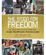 She Stood for Freedom: The Untold Story of a Civil Rights Hero, Joan Tru... - €7,90 EUR