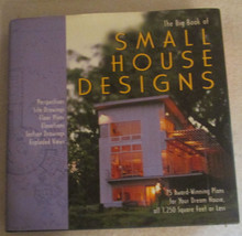 Black Dog The Big Book of Small House Designs 2004 Illustrated Hardcover... - £6.33 GBP