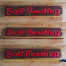 Vintage Bah Humbug Scrooge  Hanging Wooden Hand-carved Handcrafted Rustic Sign - £58.66 GBP