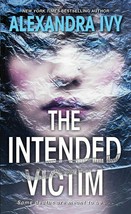 The Intended Victim By Alexandra Ivy Brand New Pocket Edition - £4.74 GBP