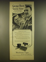 1945 Blackstone Cigars Advertisement - George Brent and Joyce MacKenzie - $18.49