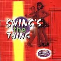 Swing&#39;s the Thing [Audio CD] Wilson; Lunceford; Mcvea; Hines; Henderson and Ba.. - £8.20 GBP