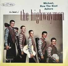 The Highwaymen - Michael Row the Boat Ashore Best Of (CD 1992 EMI/UA) Near MINT - £8.61 GBP