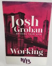 Josh Groban - 2018 Original Concert Tour Cloth Backstage Pass ***Last One*** - $10.00