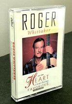 &quot;All Time Heart Touching Favorites&quot; Vol. 1 ROGER WHITTAKER Cassette Tape 1990 - £3.90 GBP