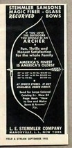 1955 Print Ad Stemmler Samsons Magic Fiber Glass Recurve Bows Manorville LI NY - £6.60 GBP