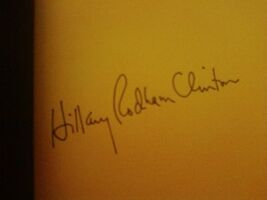 It Takes a Village and other lessons Children Teach us Signed Hillary Cl... - $296.95