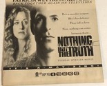 Nothing But The Truth Tv Guide Print Ad Patricia Wettig Ken Olin TPA18 - $5.93