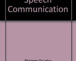 Principles of speech communication Monroe, Alan Houston - $6.82