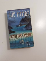 death Takes Passage by Sue Henry 1997 fiction novel paperback good - £4.64 GBP