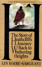 [Advance Copy] H: The Story of Heathcliff&#39;s Journey Back to Wuthering Heights .. - £4.54 GBP