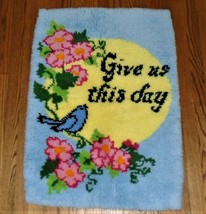 Vintage Latch Hook Rug &quot;Give Us This Day&quot; Blue Bird Religious Christian ... - $54.45