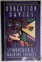 ROBERTSON DAVIES Murther &amp; Walking Spirits First 1st Edition 1991 Near Fine  - £29.39 GBP