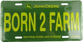 John Deere Green and Yellow Born to Farm 6&quot;x12&quot; License Plate Sign - £11.27 GBP