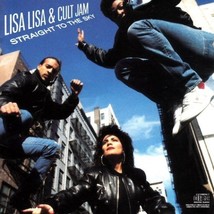 Lisa Lisa &amp; Cult Jam - Straight To The Sky U.S.Freestyle Cd 1989 12 Tracks Oop - $6.99