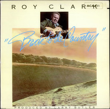 Back To The Country [Vinyl] Roy Clark - £10.30 GBP