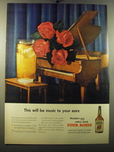1950 Four Roses Whiskey Ad - This will be music to your ears - £14.48 GBP
