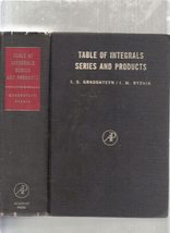 Table of Integrals Series and Products [Hardcover] Gradshteyn, I.S. &amp; Ry... - £5.84 GBP