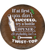 Try A Bottle Opener Novelty Circle Coaster Set of 4 - $19.95