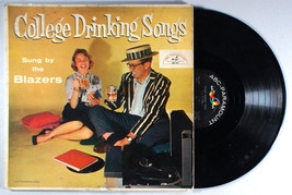 Blazers - College Drinking Songs (1957) Vinyl LP • James Peterson, Frank Raye - $10.61