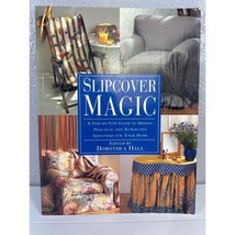 Slipcover Magic Book A Step-by-Step Guide to Making Slipcovers - £17.00 GBP