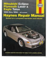 Haynes Repair Manual Mitsubishi Eclipse, Plymouth Laser &amp; Talon 1990-199... - $10.50
